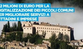 Piccoli comuni: Da giunta Lazio ok a 2 mln di euro per processo digitalizzazione