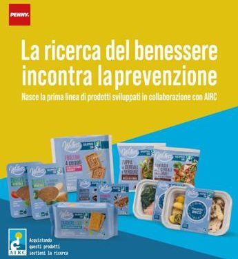 Tumori, Penny Italia e Fondazione Airc insieme per la ricerca