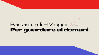 Lunedì terzo appuntamento con ‘Parliamo di Hiv oggi. Per guardare al domani’ – segui la diretta su Adnkronos