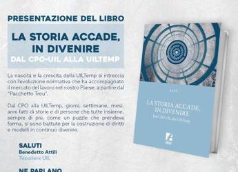 Libri, “La storia accade in divenire”: dal cpo alla Uiltemp