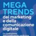 Ia, il 18 aprile seminario ‘Megatrends del marketing e della comunicazione digitale’