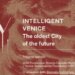 Biennale Venezia, ‘Intelligent Venice’: il progetto speciale di Vsf