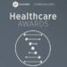 Healthcare Awards, a L’Aquila il 14 aprile la cerimonia di premiazione