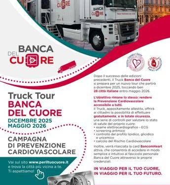 Prevenzione cardiovascolare gratuita in 28 città, riparte ‘Truck tour Banca del cuore’