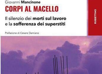 Infortuni, Giovanni Mancinone: “Un libro con le storie delle vittime e il dolore di chi resta”
