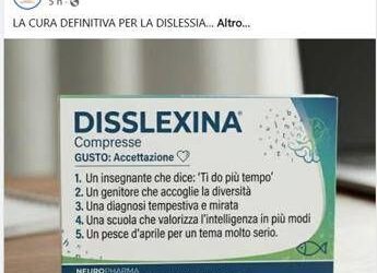 “Trovata cura per la dislessia, è la Disslexina”, il pesce d’aprile che fa riflettere