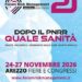 21° Forum Risk Management di Arezzo, ‘dopo il Pnrr si costruisce il nuovo Ssn’